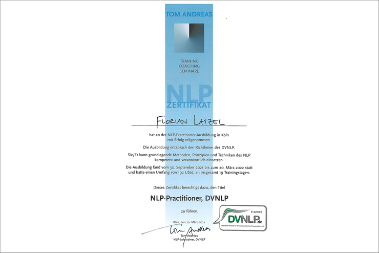 NLP Practitioner Zertifikat Florian Latzel (Institut Tom Andreas / DVNLP)