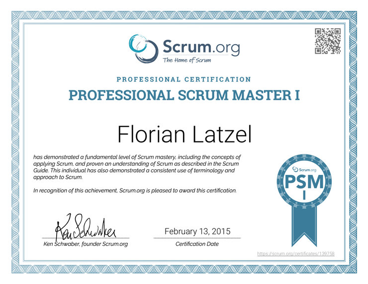 Florian Latzels Professional Scrum Master (PSM) 1 Zertifikat von scrum.org